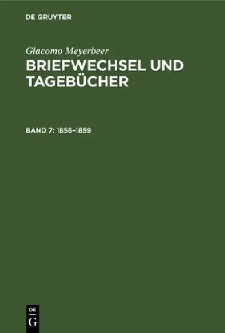 1856-1859 by Heinz Becker, Gudrun Becker, Sabine Henze-Döhring