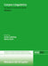 Corpus Linguistics. Volume 1 by Anke Lüdeling
