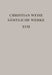 Romane I: [Die Drey Haupt-Verderber in Teutschland/Vorgestellet Von Siegmund Gleichviele] by Christian Weise, Hans-Gert Roloff, Gerd-Hermann Susen