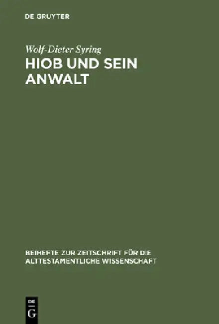 Hiob und sein Anwalt by Wolf-Dieter Syring