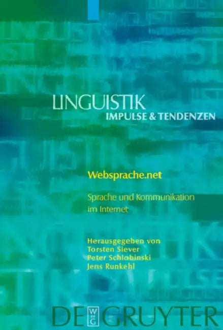 Websprache.net by Torsten Siever, Peter Schlobinski, Jens Runkehl