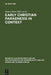 Early Christian Paraenesis in Context by James Starr, Troels Engberg-Pedersen