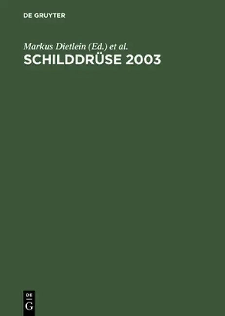 Schilddruse 2003 by Markus Dietlein