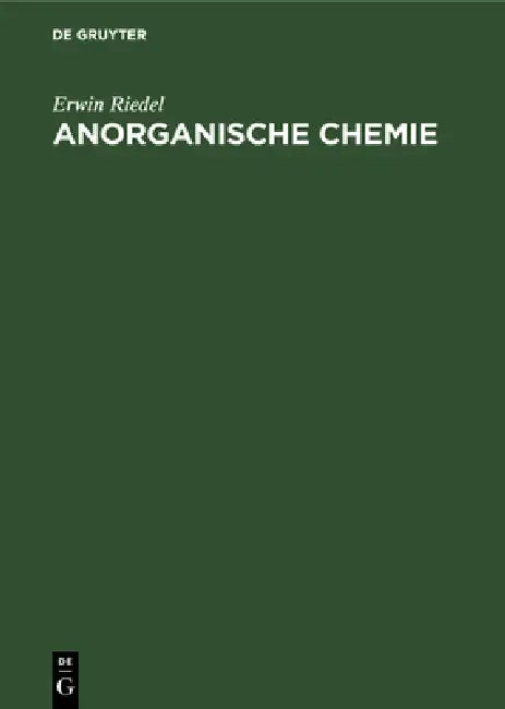 Anorganische Chemie by Erwin Riedel