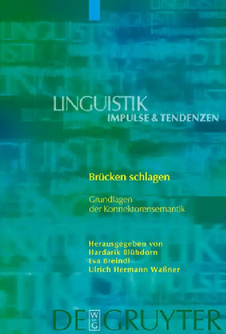 Brücken schlagen by Hardarik Blühdorn, Eva Breindl, Ulrich Hermann Waßner