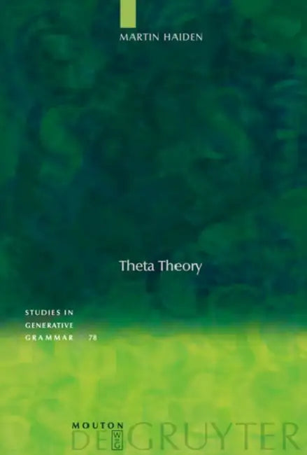 Theta Theory by Martin Haiden