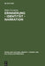 Erinnerung - Identität - Narration: Gattungstypologie Und Funktionen Kanadischer Fictions of Memory by Birgit Neumann