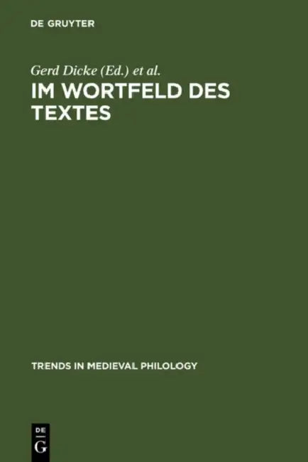Im Wortfeld des Textes = Im Wortfeld Des Textes by Gerd Dicke, Manfred Eikelmann, Burkhard Hasebrink