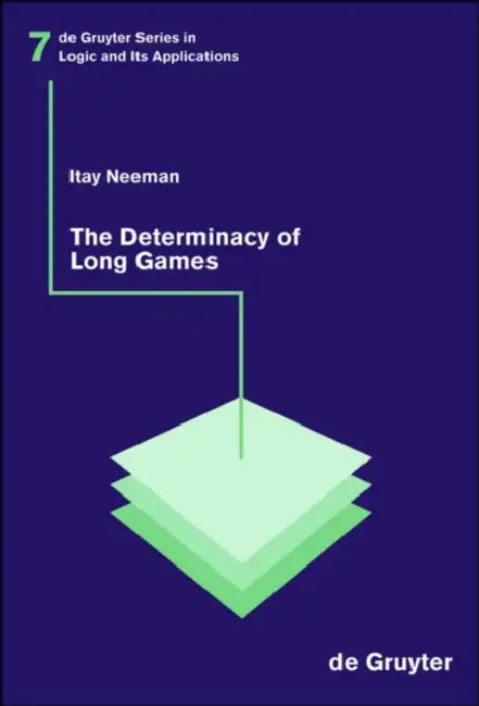 The Determinacy of Long Games by Itay Neeman
