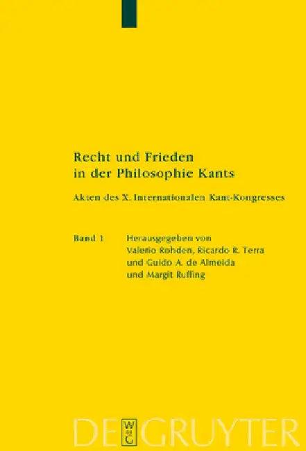 Recht Und Frieden in Der Philosophie Kants by Valerio Rohden
