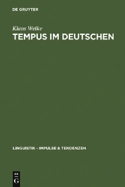 Tempus im Deutschen by Klaus Welke