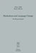 Markedness and Language Change: The Romani Sample by Viktor Elsik, Yaron Matras