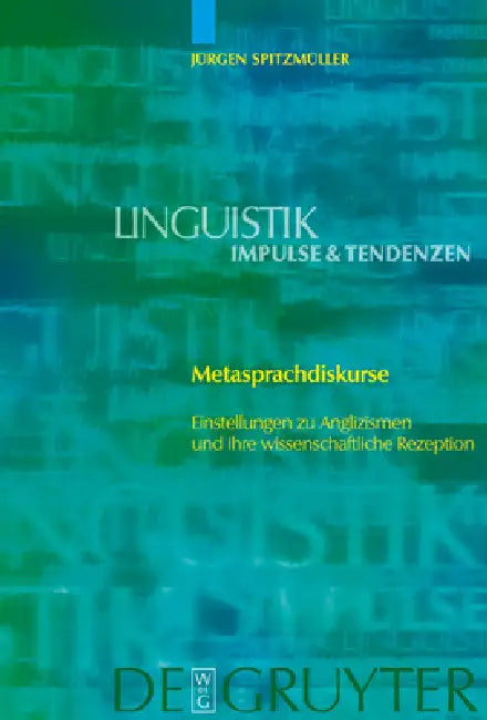 Metasprachdiskurse by Jürgen Spitzmüller