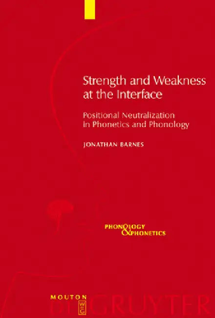 Strength and Weakness at the Interface by Jonathan Barnes