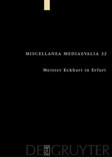 Meister Eckhart in Erfurt by Andreas Speer, Lydia Wegener