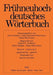 Fruhneuhochdeutsches Worterbuch. Band 6, Lieferung 2: Gegensichtig - Gerecht by Joachim Schildt