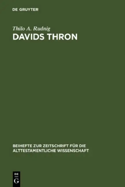 Davids Thron = The Throne of David by Thilo A. Rudnig