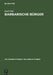 Barbarische Bürger: Die Isaurier Und Das Römische Reich by Karl Feld