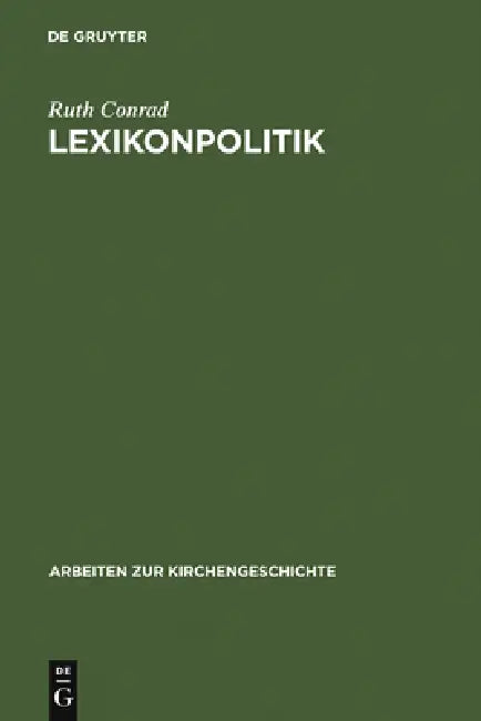 Lexikonpolitik by Ruth Conrad