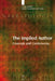 The Implied Author: Concept and Controversy by Tom Kindt, Hans-Harald Müller