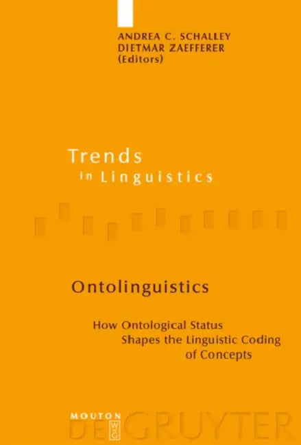 Ontolinguistics by Andrea C. Schalley, Dietmar Zaefferer