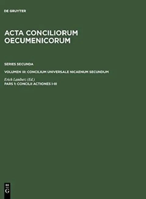 Concilii Actiones I-III by Erich Lamberz