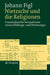 Nietzsche Und Die Religionen = Transcultural Thought by Johann Figl