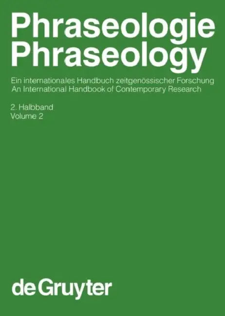 Phraseologie / Phraseology. Volume 2 by Harald Burger