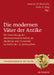 Die modernen Väter der Antike by Annette M. Baertschi, Colin Guthrie King