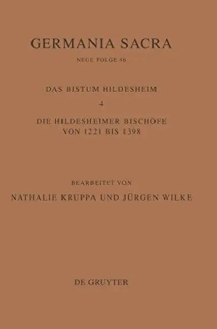 Das Bistum Hildesheim: Die Hildesheimer Bischfe Von 1221 Bis 1398 by Hedwig Rockelein, Helmut Flachenecker