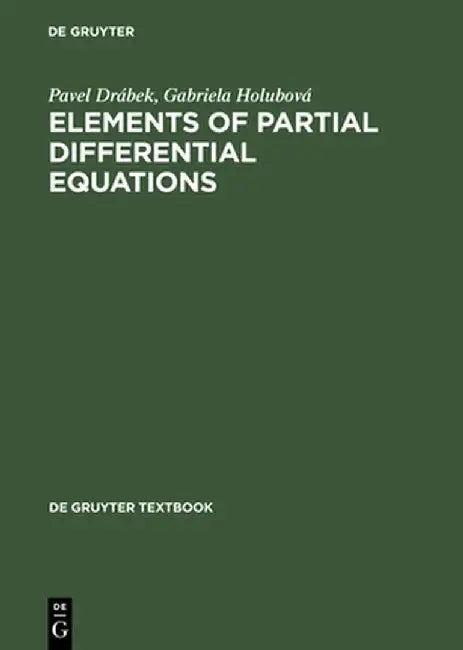 Elements of Partial Differential Equations by Pavel Drabek
