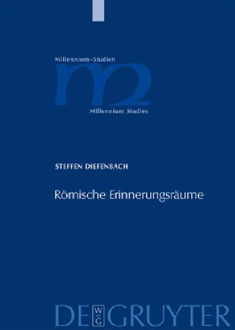 Römische Erinnerungsräume by Steffen Diefenbach