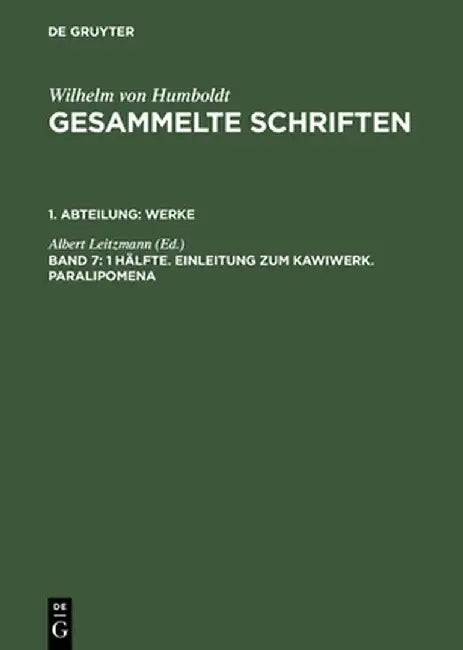 1 Hlfte. Einleitung Zum Kawiwerk. Paralipomena by Albert Leitzmann