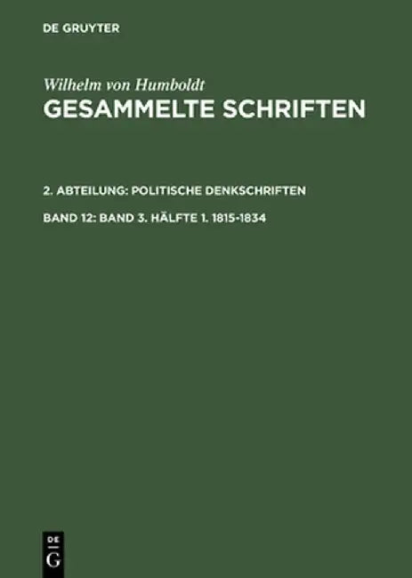 Band 3. Hlfte 1. 1815-1834 by Bruno Gebhardt