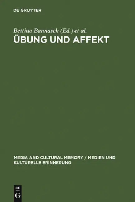 Übung und Affekt by Bettina Bannasch, Günter Butzer