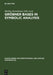 Gröbner Bases in Symbolic Analysis by Markus Rosenkranz, Dongming Wang