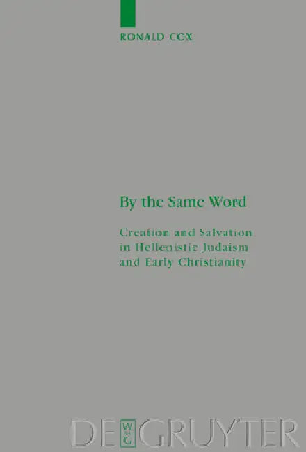 By the Same Word by Ronald Cox