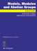 Models, Modules and Abelian Groups: In Memory of A. L. S. Corner by Rüdiger Göbel, Brendan Goldsmith