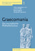 Graecomania: Der Europäische Philhellenismus by Gilbert Heß, Elena Agazzi, Elisabeth Décultot