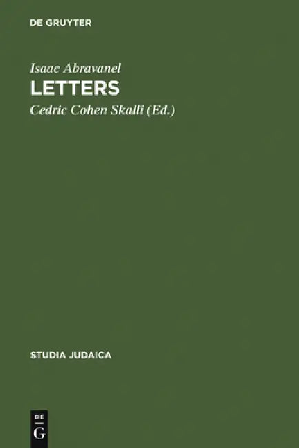 Letters by Isaac Abravanel, Cedric Cohen Skalli