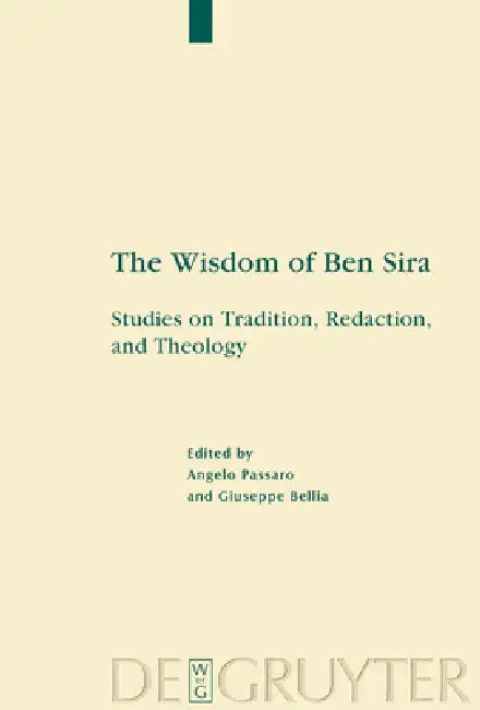 The Wisdom of Ben Sira by Angelo Passaro, Giuseppe Bellia