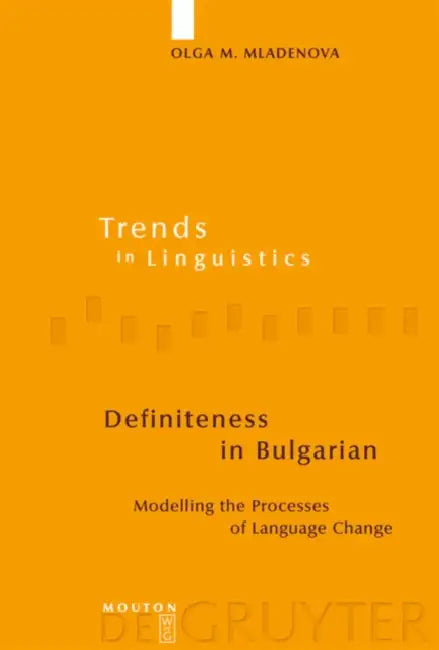 Definiteness in Bulgarian by Olga M. Mladenova