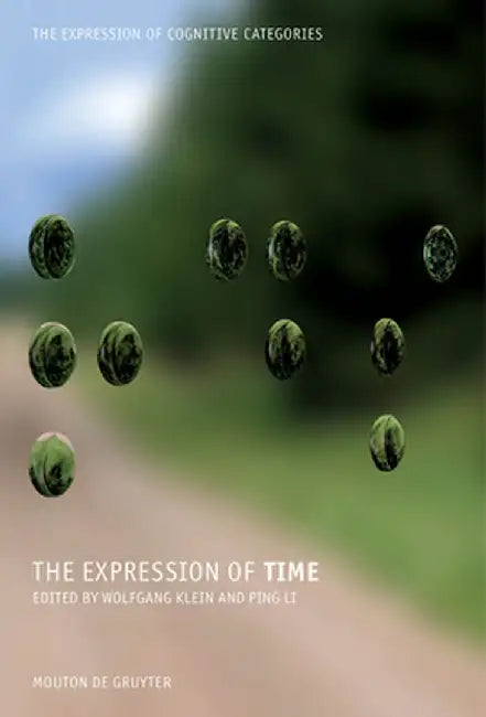 The Expression of Time by Wolfgang Klein