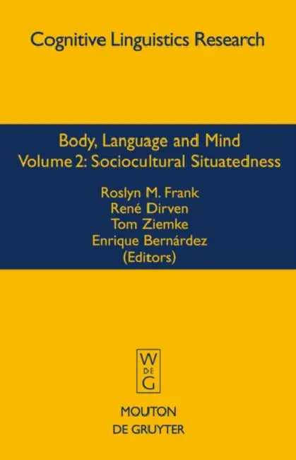 Sociocultural Situatedness by Roslyn M. Frank, René Dirven, Tom Ziemke