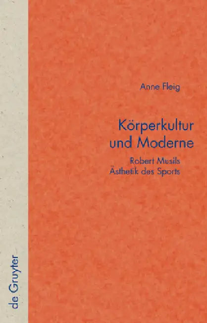 Körperkultur und Moderne by Anne Fleig