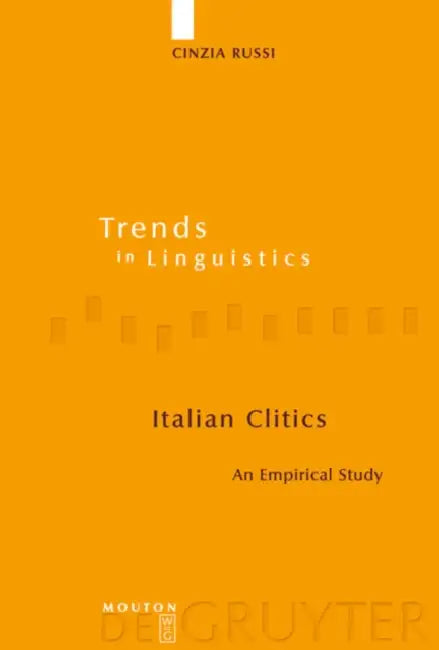 Italian Clitics: An Empirical Study by Cinzia Russi