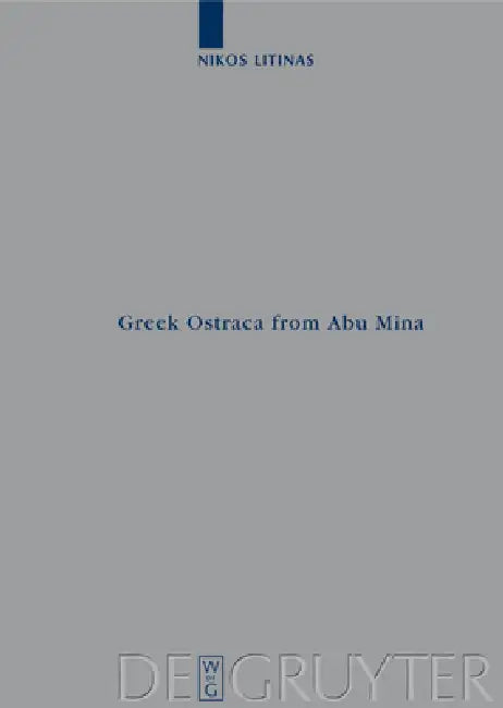 Greek Ostraca from Abu Mina (O.AbuMina) by Nikos Litinas