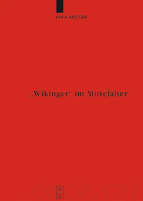 "Wikinger" im Mittelalter by Jana Krüger