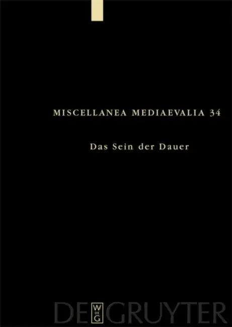 Das Sein der Dauer by Andreas Speer, David Wirmer