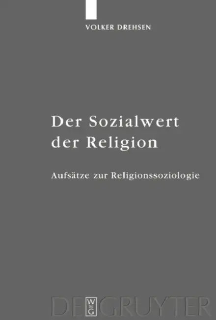Der Sozialwert der Religion by Volker Drehsen, Christian Albrecht, Hans Martin Dober